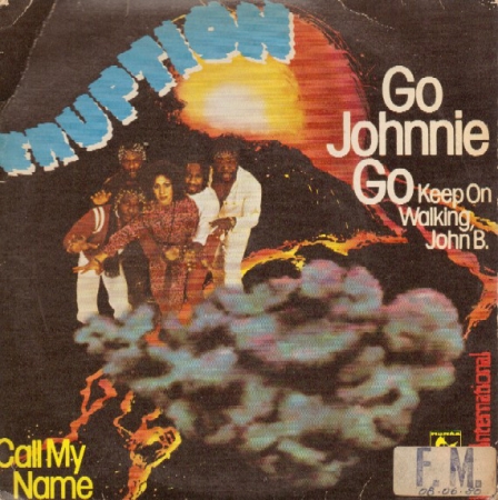Eruption - Go Johnnie Go (Keep On Walking, John B.) (Compacto)