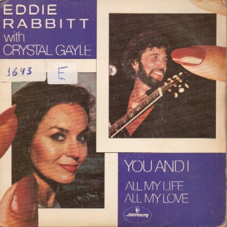 Eddie Rabbitt with Crystal Gayle - You And I / All My Life All My Love (Compacto)