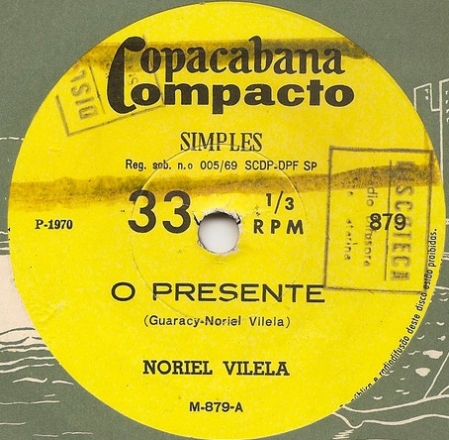 Noriel Vilela - O Presente / Você Me Balançou (Compacto)