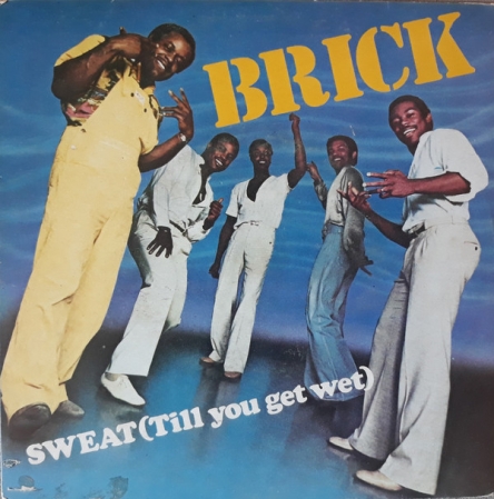 Brick - Sweat (Til You Get Wet) (Compacto)