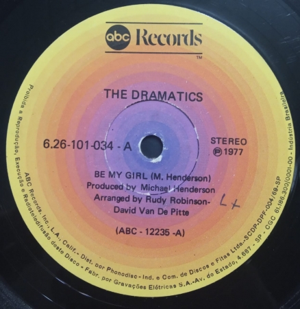 The Dramatics - Be My Girl / Richest Man Alive (Compacto)