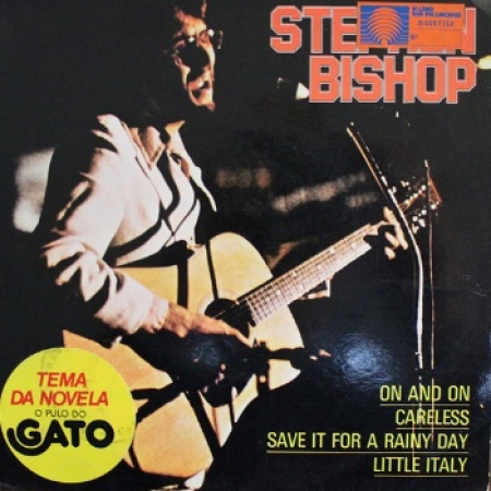 Stephen Bishop - On And On / Little Italy (Compacto)