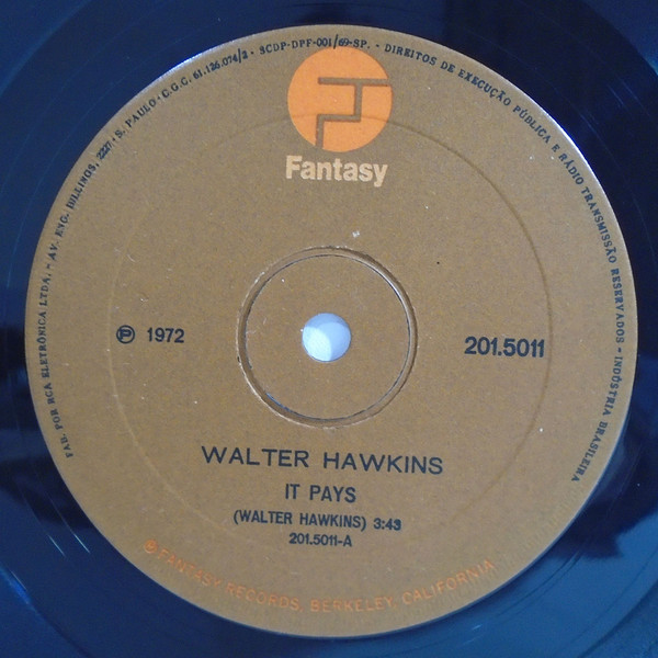 Walter Hawkins ‎– It Pays (Compacto)
