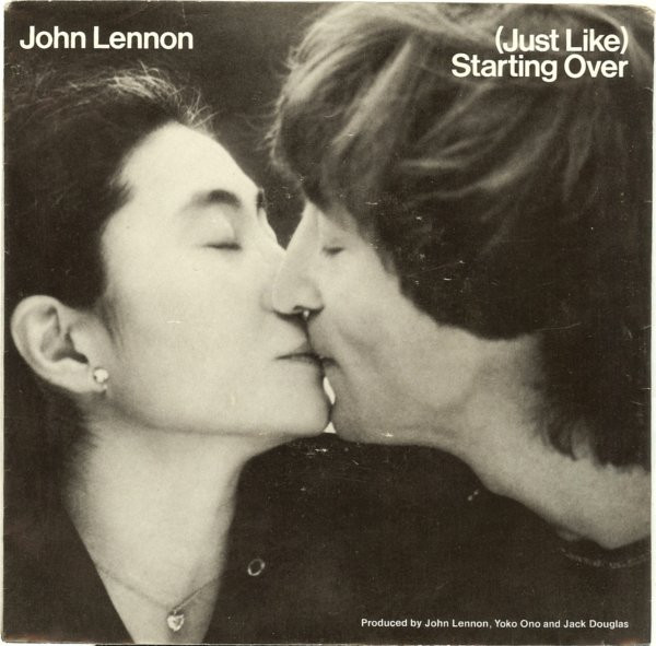 John Lennon / Yoko Ono ‎– (Just Like) Starting Over / Kiss Kiss Kiss (Compacto)
