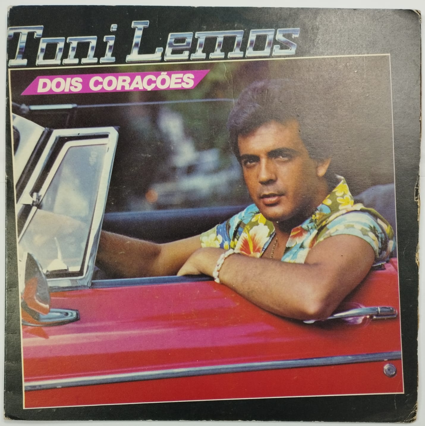 Toni Lemos ‎– Dois Corações (Compacto)