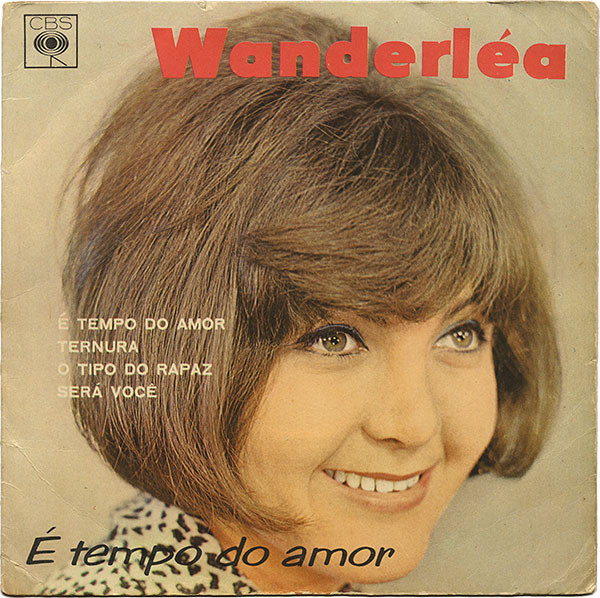 Wanderléa com Renato e Seus Blue Caps e The Youngsters - É Tempo do Amor (Compacto)