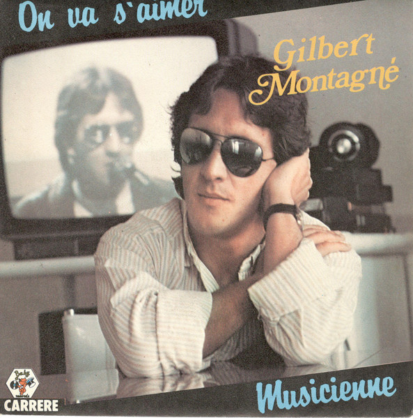 Gilbert Montagné ‎– On Va S'aimer (Compacto)