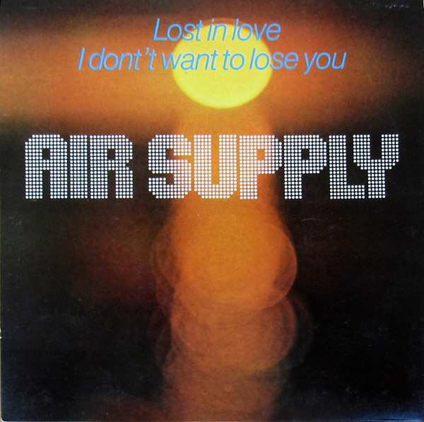 Air Supply ‎– Lost In Love (Compacto)