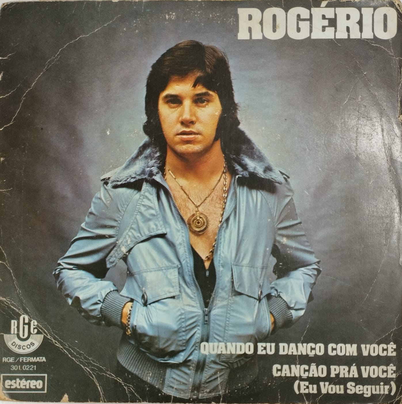 Rogerio ‎– Quando Eu Danço Com Você / Canção Prá Você (Eu Vou Seguir) (Compacto)