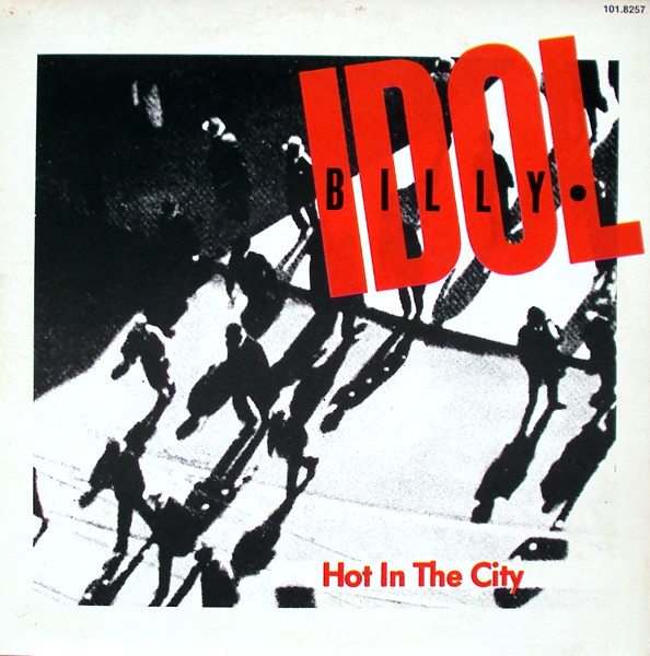 Billy Idol ‎– Hot In The City (Compacto)