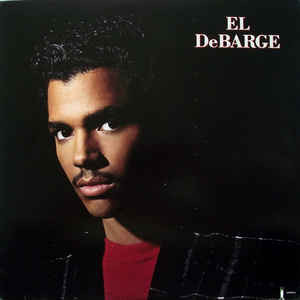 El DeBarge ‎– El DeBarge (Álbum)
