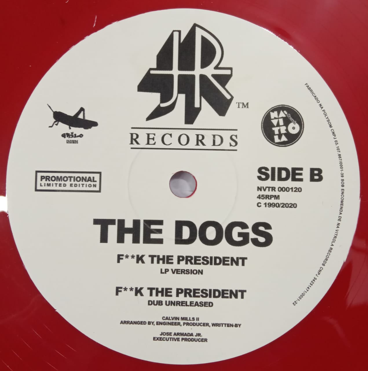 The Dogs ‎– F**k The President (Single/Vinil Vermelho)