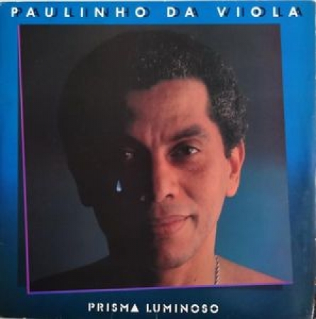 Paulinho da Viola – Prisma Luminoso (Álbum)