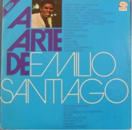 Emilio Santiago - A Arte de Emilio Santiago (Compilação / Duplo) 
