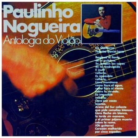 Paulinho Nogueira - Antologia Do Violço