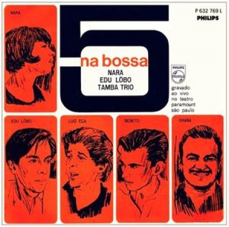 Nara Leão & Edu Lobo - Tamba Trio - 5 Na Bossa