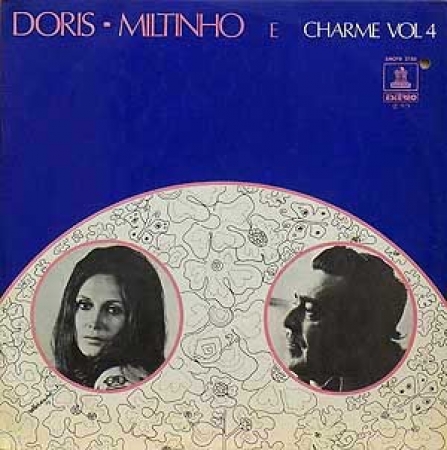 Doris Monteiro e Miltinho ‎– Doris, Miltinho e Charme Vol. 4 (Álbum) 