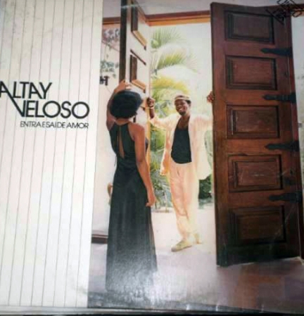 Altay Veloso ‎– Entra E Sai De Amor