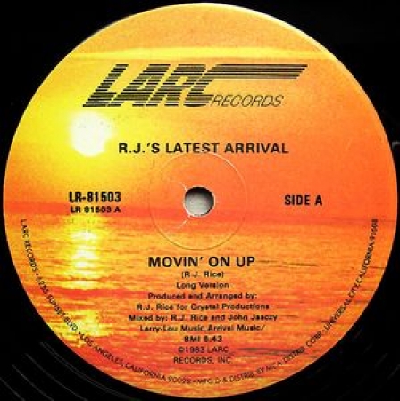 R.J.'s Latest Arrival - Movin' On Up (Single)