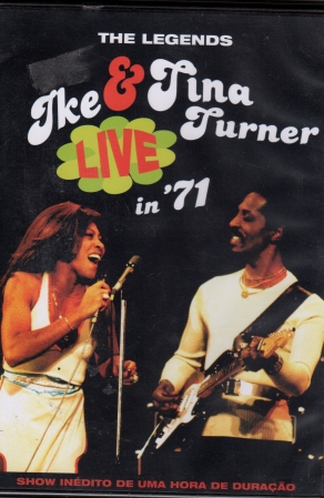  DVD - Ike & Tina Turner - The Legends Live in '71 