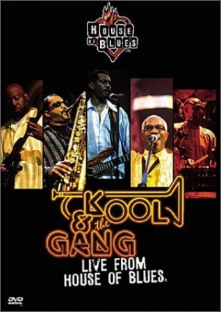 Kool & The Gang - Live From HouseOf Blues