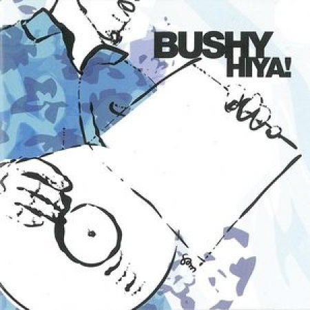CD - Bushy - Hiya!