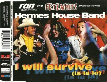 CD - Hermes House Band - I Will Survive (La La La)