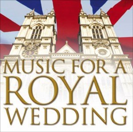 CD - Music For a Royal Wedding