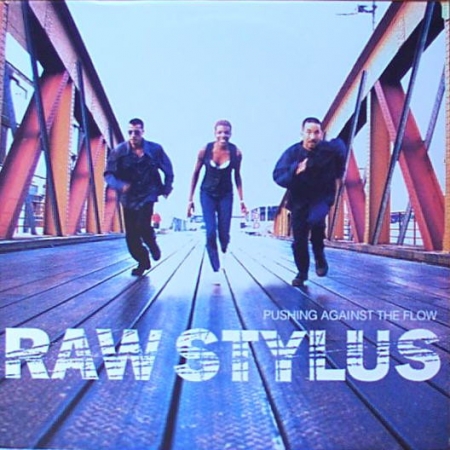 CD - Raw Stylus - Pushing Against The Flow 