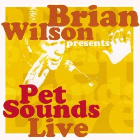 CD - Brian Wilson - Brian Wilson Presents Pet Sounds Live
