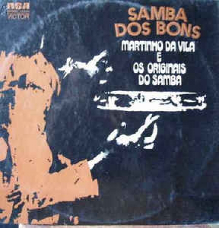 Martinho da Vila e Os Originais do Samba ‎– Samba dos Bons (Compilação)