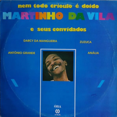 Martinho da Vila - Nem Todo Crioulo é Doido (Álbum)