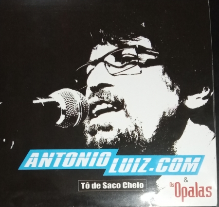Antonio Luiz & Os Opalas – Tô de Saco Cheio (Compacto)