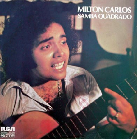 Milton Carlos - Samba Quadrado (Álbum)