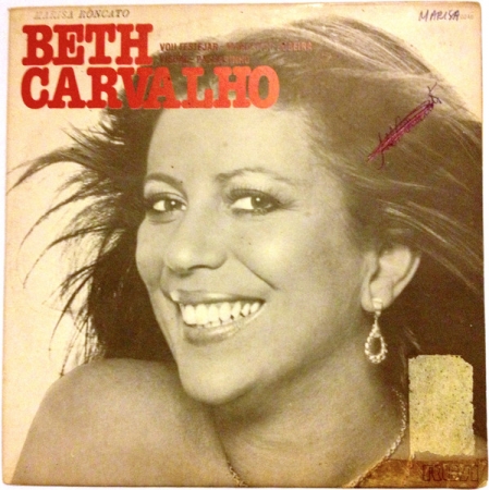 Beth Carvalho - Vou Festejar / Marcando Bobeira / Visual / Passarinho (Compacto)