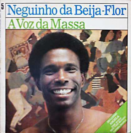 Neguinho da Beija-Flor - A Voz da Massa (Álbum)