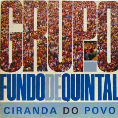 Grupo Fundo de Quintal - Ciranda do Povo (Álbum) 