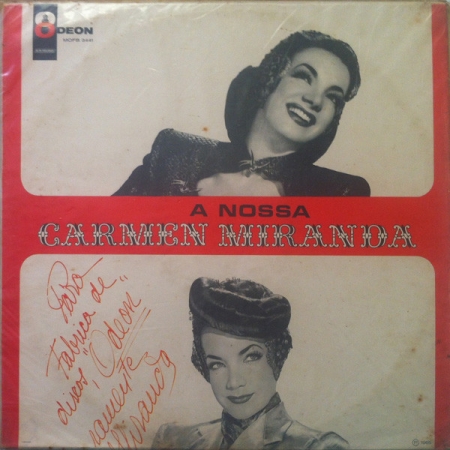 Carmen Miranda - A Nossa Carmen Miranda (Álbum / Mono)