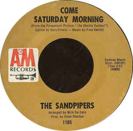 The Sandpipers - Come Saturday Morning / To Put Up With You (Compacto)