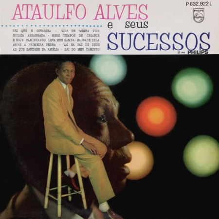 Ataulfo Alves - Ataulfo Alves e Seus Sucessos (Compilação / Mono)