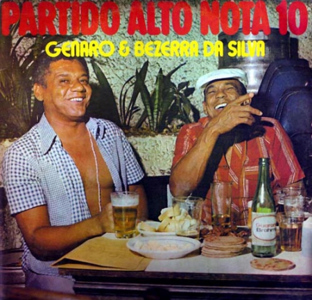 Genaro & Bezerra da Silva - Partido Alto Nota 10 (Álbum)
