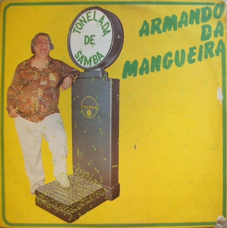 Armando Da Mangueira - Tonelada De Samba