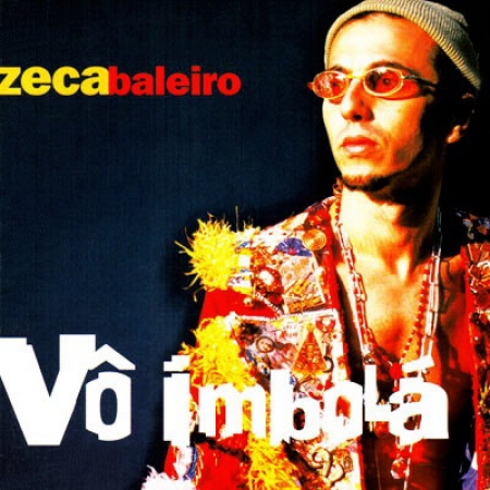 CD - Zeca Baleiro ‎– Vô Imbolá