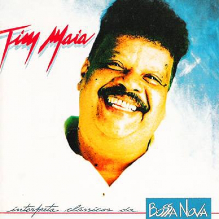 Tim Maia ‎– Interpreta Clássicos da Bossa Nova (Álbum)