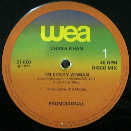 Chic / Chaka Khan - Le Freak / I'm Every Woman