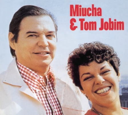 Miucha & Tom Jobim - Miucha & Tom Jobim (Álbum) 
