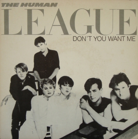 The Human League - Don't You Want Me (Compacto)