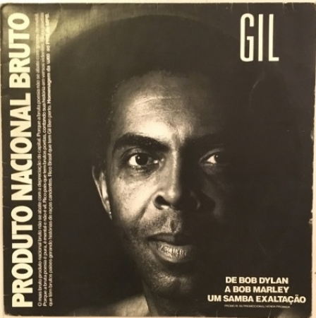 Gilberto Gil / Jorge Ben Jor - Produto Nacional Bruto (Promo) 