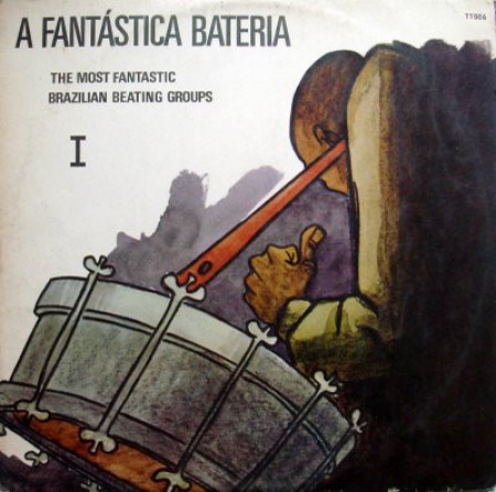 A Fantástica Bateria - A Fantástica Bateria - Vol. 1 (Álbum / 1975)