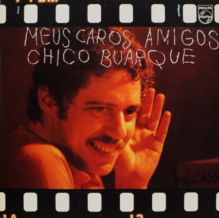 Chico Buarque - Meus Caros Amigos (Álbum)